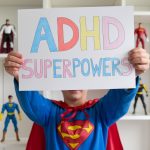 ADHD superpowers